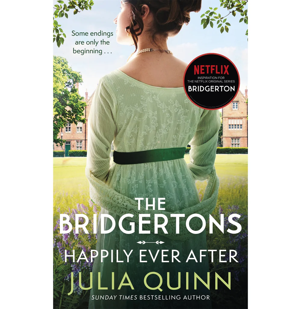 THE BRIDGERTONS: HAPPILY EVER AFTER (NETFLIX TIE:IN): BRIDGERTONS BOOK 9 [Paperback] Quinn Julia [Paperback] QUINN JULIA